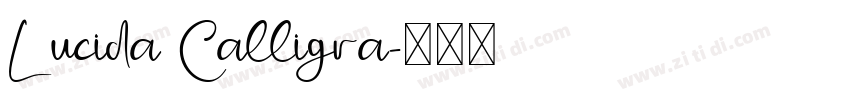 Lucida Calligra字体转换